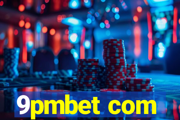 9pmbet com